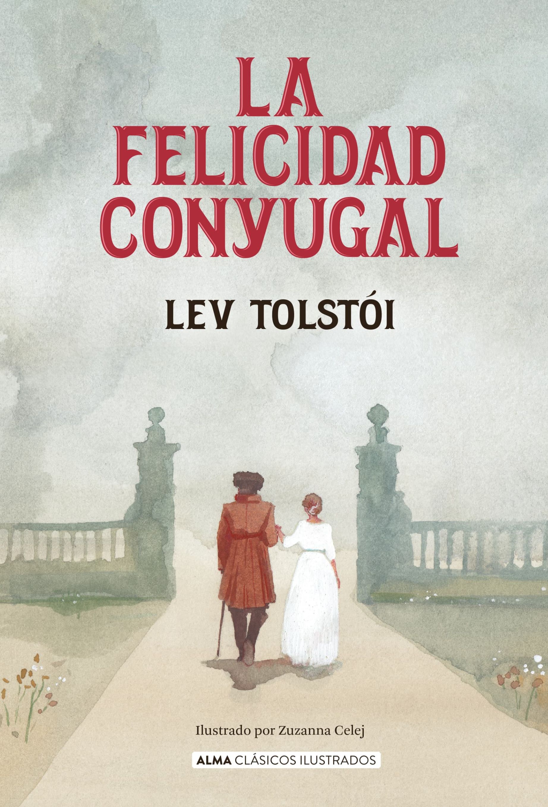 Felicidad conyugal, La (Clásicos)